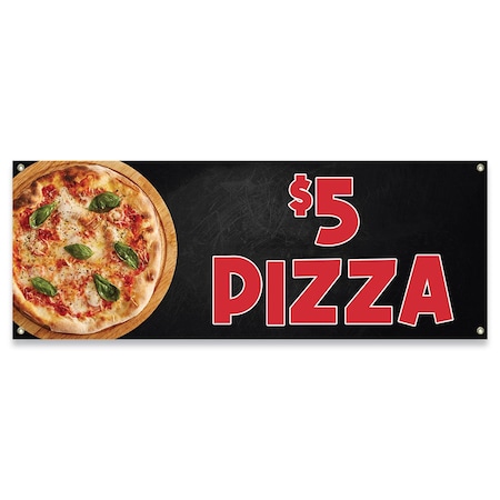 Signmission $5 Pizza Banner Concession Stand Food Truck Single Sided B-30004